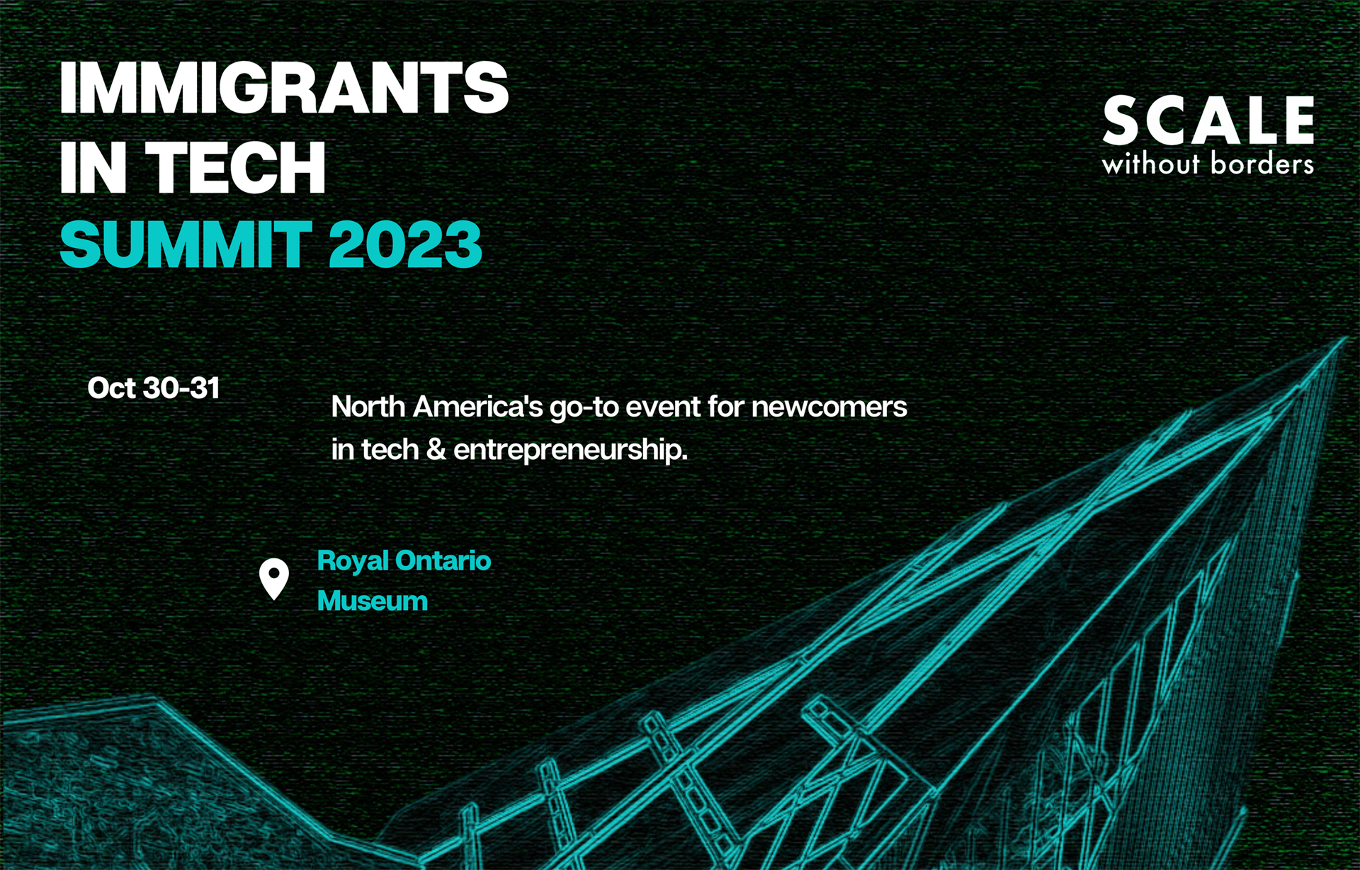 Scale Without Borders Immigrants in Tech Summit 2023
